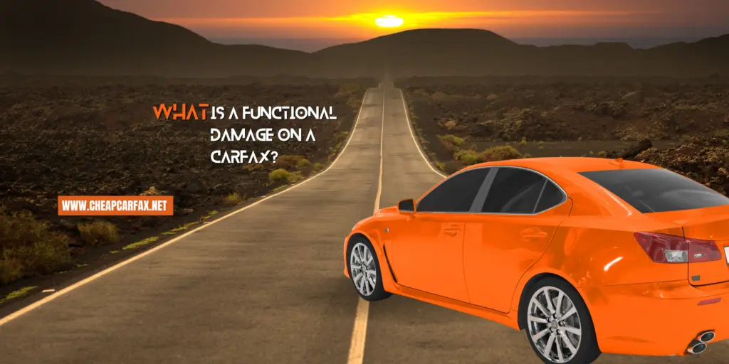 Functional car damage in carfax