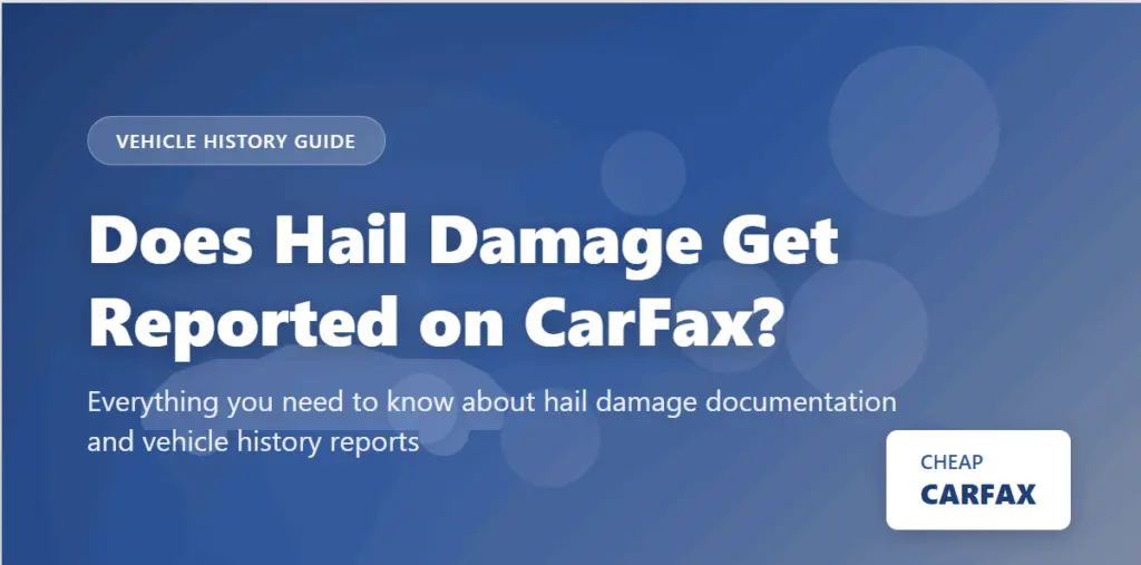 hail damage on carfax